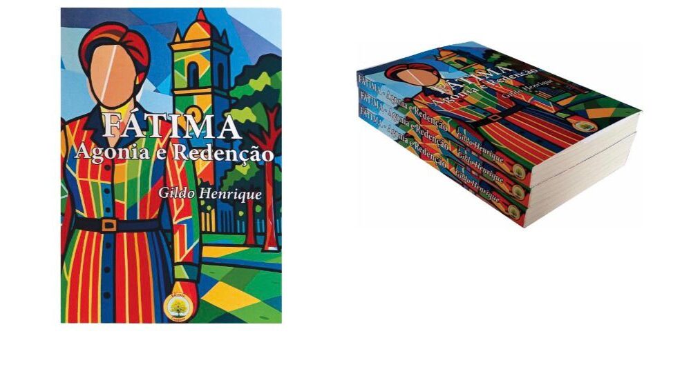 Gildo Henrique: a agonia e a redenção de Fátima